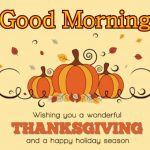 Good Morning Happy Thanksgiving Quotes